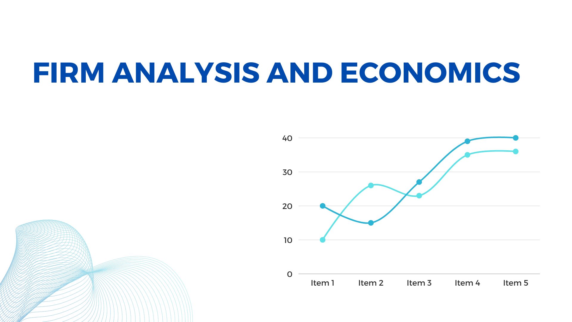 FIRM ANALYSIS AND ECONOMICS